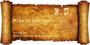Mikola Dénes névjegykártya